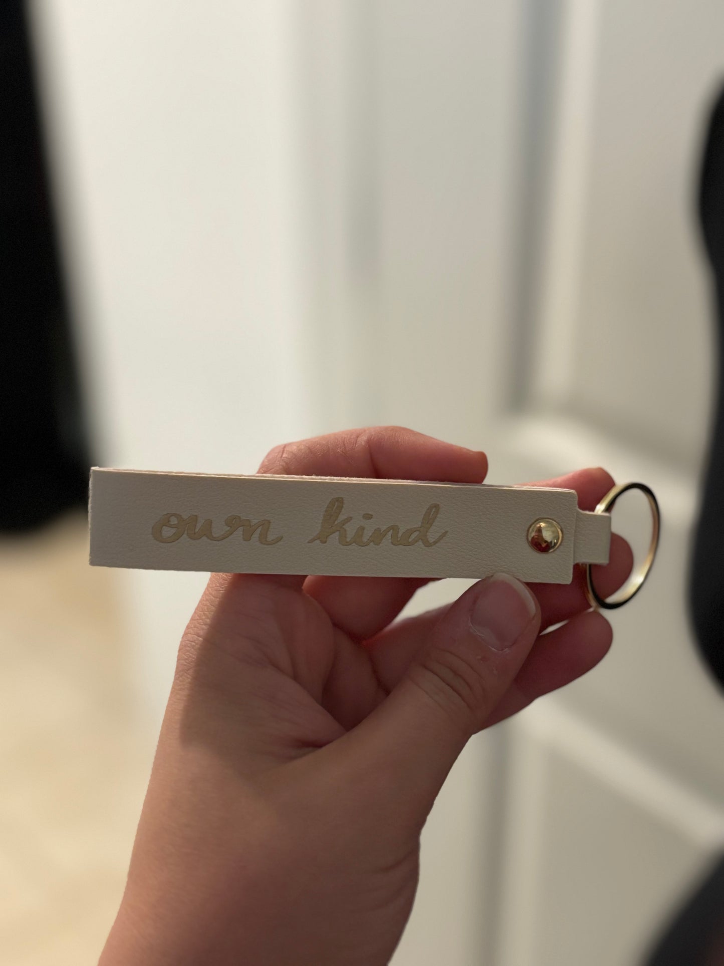 Be your own kind keychain